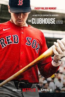 MLB休息室：波士頓紅襪隊的一年